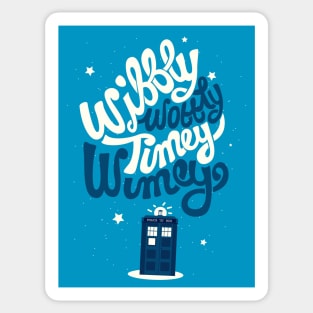 Wibbly Wobbly Timey Wimey Sticker